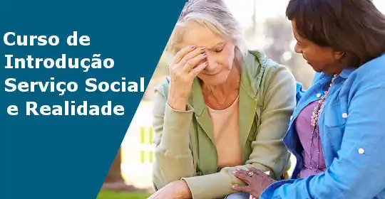 Curso de Introdução ao Serviço Social e Realidade