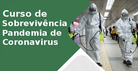 Curso de Sobrevivência a Pandemia de Coronavírus