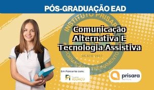 Comunicação Alternativa E Tecnologia Assistiva