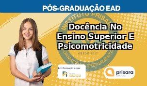 Docência No Ensino Superior E Psicomotricidade
