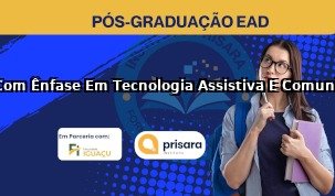 Educação Especial E Inclusiva Com Ênfase Em Tecnologia Assistiva E Comunicação Alternativa