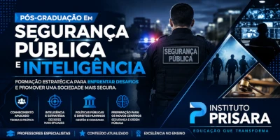 SEGURANÇA PÚBLICA E INTELIGÊNCIA